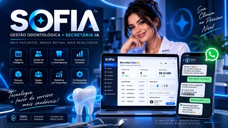 Sofia — Gestão Odontológica + Secretária IA